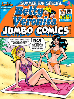 cover image of Betty and Veronica Double Digest (1987), Issue 305